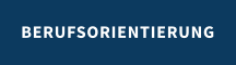 BERUFSORIENTIERUNG